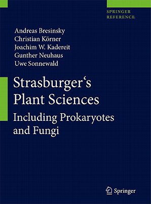 ISBN 9783642155178 Strasburger's Plant Sciences: Including Prokaryotes and Fungi 2013/SPRINGER NATURE/Andreas Bresinsky 本・雑誌・コミック 画像