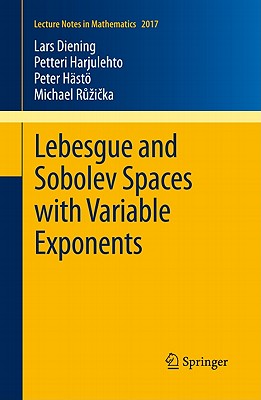 ISBN 9783642183621 Lebesgue and Sobolev Spaces with Variable Exponents/SPRINGER NATURE/Lars Diening 本・雑誌・コミック 画像