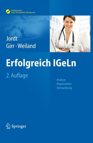 ISBN 9783642204623 Erfolgreich Igeln: Analyse - Organisation - Vermarktung 2. Aufl. 2012/SPRINGER NATURE/Melanie Jordt 本・雑誌・コミック 画像