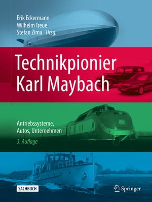 ISBN 9783658251178 Technikpionier Karl Maybach Antriebssysteme, Autos, Unternehmen Hartmut Seeger 本・雑誌・コミック 画像