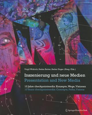 ISBN 9783709109809 Inszenierung Und Neue Medien/Presentation And New Media: 10 Jahre Checkpointmedia: Konzepte, Wege, V/LAKEVIEW ART & ARCHITECTURE/Virgil Widrich 本・雑誌・コミック 画像