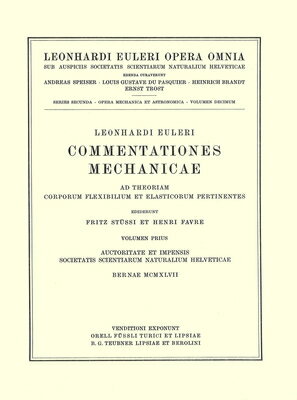 ISBN 9783764314392 Commentationes Mechanicae AD Theoriam Corporum Flexibilium Et Elasticorum Pertinentes 1st Part 1947/SPRINGER NATURE/Leonhard Euler 本・雑誌・コミック 画像