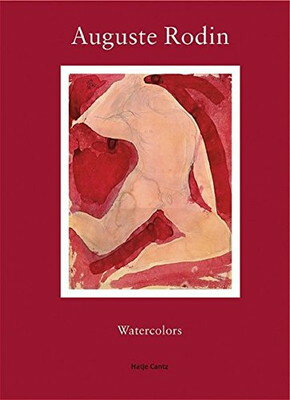 ISBN 9783775715102 Auguste Rodin: Watercolors From The Collection Of The Musee Rodin, Paris / Claudie Judrin 本・雑誌・コミック 画像