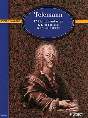 ISBN 9783795752736 Telemann - 12 Little Fantasias: Piano/SCHOTT JAPAN/Georg Philipp Telemann 本・雑誌・コミック 画像