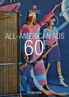 ISBN 9783822824023 All-american Ads 60s (Icons Series) / 本・雑誌・コミック 画像