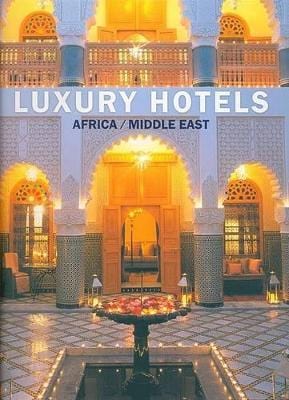 ISBN 9783832790608 Luxury Hotels: Africa/middle East / 本・雑誌・コミック 画像