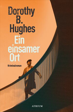 ISBN 9783855351268 Ein einsamer Ort Dorothy B. Hughes 本・雑誌・コミック 画像