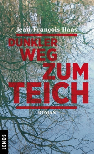 ISBN 9783857874628 Dunkler Weg zum TeichRoman Jean-Fran?ois Haas 本・雑誌・コミック 画像