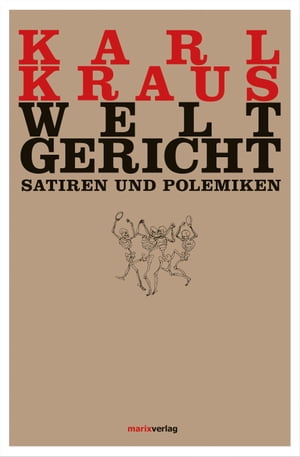 ISBN 9783865393456 WeltgerichtSatiren und Polemiken 本・雑誌・コミック 画像