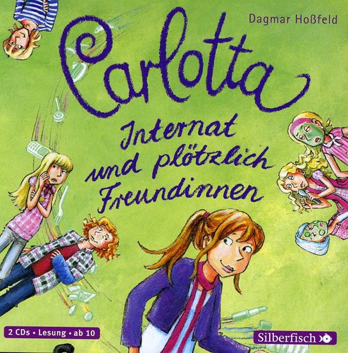 ISBN 9783867421201 Carlotta 2-Internat Und . Plotzlich Freudinnen//Da CD・DVD 画像