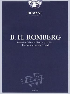 ISBN 9783905476781 Romberg: Sonata for Cello and Piano in E Minor, Op. 38 No. 1/DOWANI/Bernhard Romberg 本・雑誌・コミック 画像