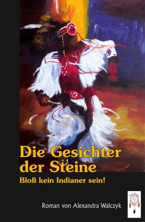 ISBN 9783941485105 Die Gesichter der SteineBlo? kein Indianer sein 本・雑誌・コミック 画像