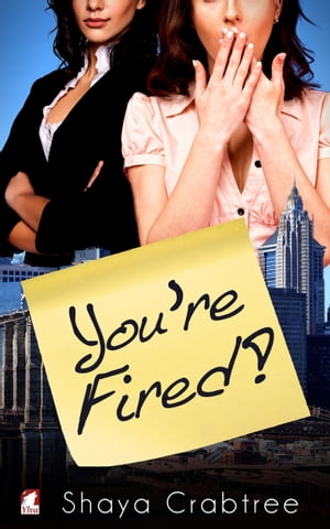 ISBN 9783955337544 You're Fired Shaya Crabtree 本・雑誌・コミック 画像