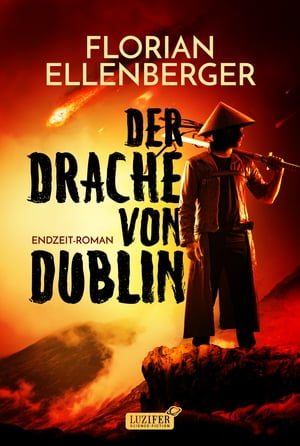 ISBN 9783958357372 DER DRACHE VON DUBLIN Endzeit-Thriller Florian Ellenberger 本・雑誌・コミック 画像