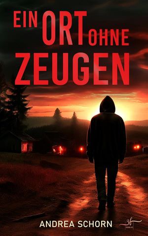 ISBN 9783967144666 Ein Ort ohne Zeugen Thriller Andrea Schorn 本・雑誌・コミック 画像