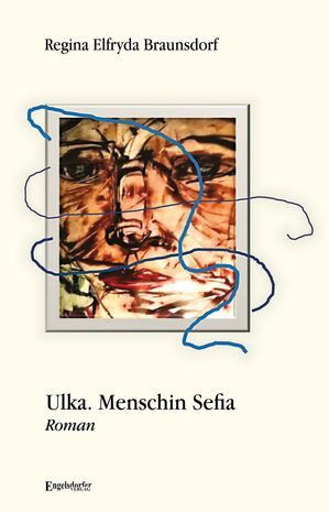 ISBN 9783969407264 Ulka. Menschin Sefia Roman Regina Elfryda Braunsdorf 本・雑誌・コミック 画像