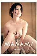 ISBN 9784096820971 ＭＡＮＡＭＩ　ｂｙ　ＫＩＳＨＩＮ   /小学館/篠山紀信 小学館 本・雑誌・コミック 画像