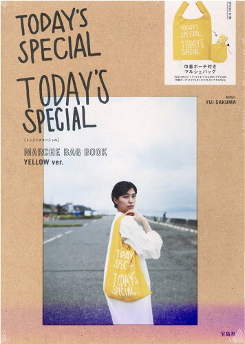 ISBN 9784299021823 専売＞ＴＯＤＡＹ’Ｓ　ＳＰＥＣＩＡＬ　ＭＡＲＣＨＥ　ＢＡＧ　ＢＯＯＫ　ＹＥＬＬＯ   /宝島社 本・雑誌・コミック 画像