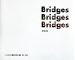 ISBN 9784306023338 Ｂｒｉｄｇｅｓ 田中賞の橋  /鹿島出版会/土木学会 鹿島出版会 本・雑誌・コミック 画像