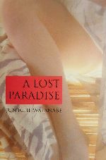 ISBN 9784770023247 Ａ　ＬＯＳＴ　ＰＡＲＡＤＩＳＥ 失楽園  /講談社/渡辺淳一 講談社インターナショナル 本・雑誌・コミック 画像