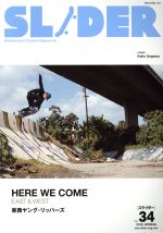 ISBN 9784777021994 ＳＬＩＤＥＲ Ｓｋａｔｅｂｏａｒｄ　Ｃｕｌｔｕｒｅ　Ｍａｇａｚｉ ｖｏｌ．３４ /ネコ・パブリッシング ネコ・パブリッシング 本・雑誌・コミック 画像