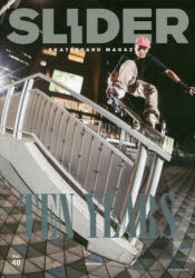 ISBN 9784777023974 ＳＬＩＤＥＲ ＳＫＡＴＥＢＯＡＲＤ　ＭＡＧＡＺＩＮＥ Ｖｏｌ．４０ /ネコ・パブリッシング ネコ・パブリッシング 本・雑誌・コミック 画像