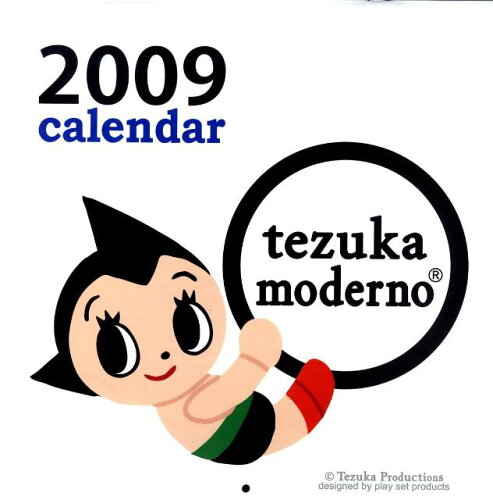 ISBN 9784777110070 壁かけTezuka moderno月めくりカレンダー 2009/ゴマブックス ゴマブックス 本・雑誌・コミック 画像