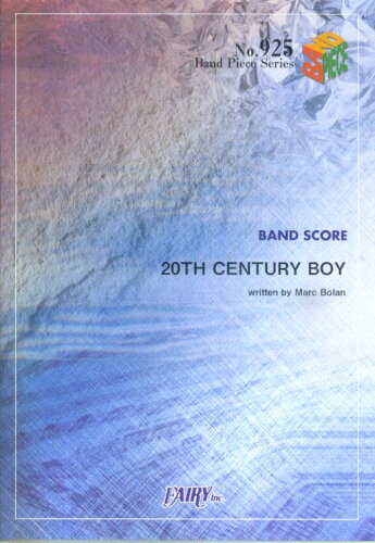 ISBN 9784777607532 バンドピース925　20TH　CENTURY　BOY／T．REX フェアリ- 本・雑誌・コミック 画像