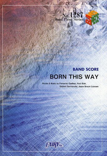 ISBN 9784777614073 BORN THIS WAY/フェアリ- フェアリ- 本・雑誌・コミック 画像