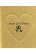 ISBN 9784781600383 Ｓｗｅｅｔ　Ｌｏｖｅ　Ｄｉａｒｙ ふたりの愛が深まる本  /イ-スト・プレス イースト・プレス 本・雑誌・コミック 画像