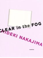 ISBN 9784860520618 Ｃｌｅａｒ　ｉｎ　ｔｈｅ　ｆｏｇ 中島英樹作品集  /ロッキング・オン/中島英樹 ロッキング　オン 本・雑誌・コミック 画像