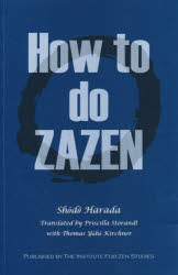 ISBN 9784881822586 Ｈｏｗ　ｔｏ　ｄｏ　ｚａｚｅｎ   /禅文化研究所/原田正道 禅文化研究所 本・雑誌・コミック 画像