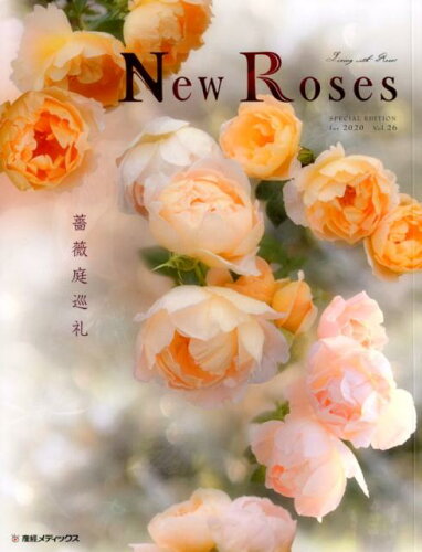 ISBN 9784882380443 Ｎｅｗ　Ｒｏｓｅｓ Ｌｉｖｉｎｇ　ｗｉｔｈ　Ｒｏｓｅｓ Ｖｏｌ．２６ /産経広告社 サンケイ新聞写真ニュースセンタ 本・雑誌・コミック 画像