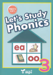 ISBN 9784896436365 Ｌｅｔ’ｓ　Ｓｔｕｄｙ　Ｐｈｏｎｉｃｓ  Ｂｏｏｋ３ /ｍｐｉ松香フォニックス ｍｐｉ 本・雑誌・コミック 画像