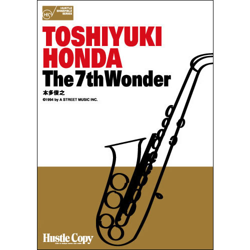 ISBN 9784903399065 楽譜 HCE-005 本多俊之 The 7th Wonder （株）東京ハッスルコピー 本・雑誌・コミック 画像