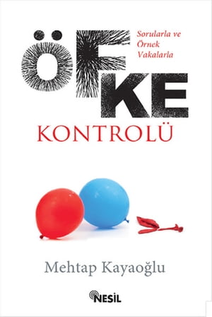 ISBN 9786051313474 Sorularla ve ?rnek Vakalarla ?fke Kontrol? Mehtap Kayao?lu 本・雑誌・コミック 画像
