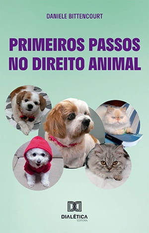 ISBN 9786525283357 Primeiros Passos no Direito Animal Daniele Bittencourt 本・雑誌・コミック 画像