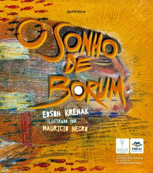 ISBN 9786588437650 O sonho de Borum Edson Krenak 本・雑誌・コミック 画像