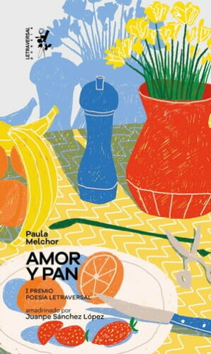 ISBN 9788412511987 Amor y pan Notas sobre el hambre Paula Melchor 本・雑誌・コミック 画像