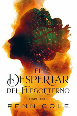 ISBN 9788419621665 El despertar del Fuegoeterno Penn Cole 本・雑誌・コミック 画像