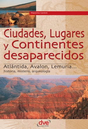 ISBN 9788431530822 Ciudades, lugares y continentes desaparecidos Massimo Centini 本・雑誌・コミック 画像