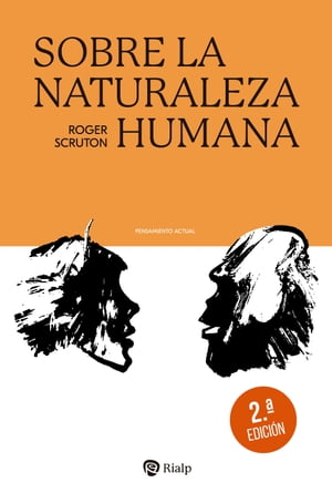 ISBN 9788432149634 Sobre la naturaleza humana Roger Scruton 本・雑誌・コミック 画像