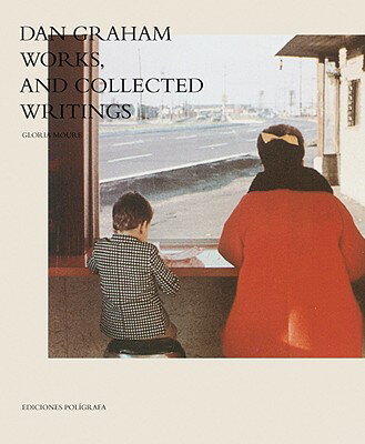 ISBN 9788434312012 DAN GRAHAM:WORKS,AND COLLECTED WRITINGS/D. A. P. (USA)./. 本・雑誌・コミック 画像