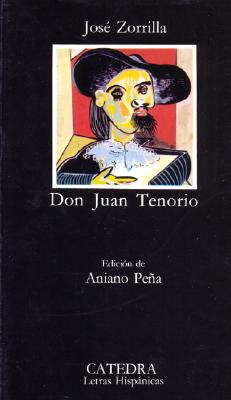 ISBN 9788437602134 Don Juan Tenorio/CATEDRA/Jose Zorrilla 本・雑誌・コミック 画像