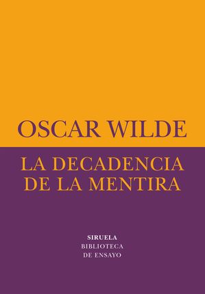 ISBN 9788478445189 La decadencia de la mentira Oscar Wilde 本・雑誌・コミック 画像