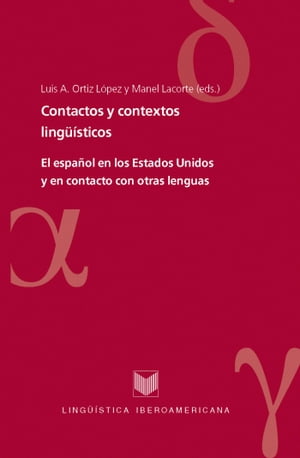 ISBN 9788484891970 Contactos y contextos ling??sticos.El espa?ol en los Estados Unidos y en contacto con otras lenguas 本・雑誌・コミック 画像