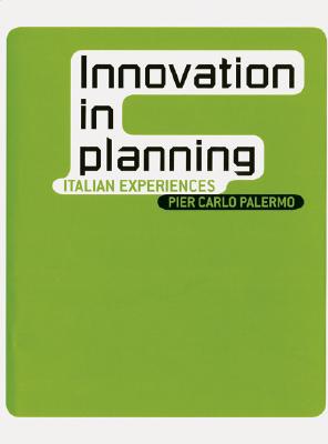 ISBN 9788493482800 Innovation in Planning: Italian Experiences/APROPRESS/Pier Carlo Palermo 本・雑誌・コミック 画像