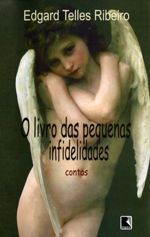 ISBN 9788501070135 O livro das pequenas Infidelidades Edgard Telles Ribeiro 本・雑誌・コミック 画像