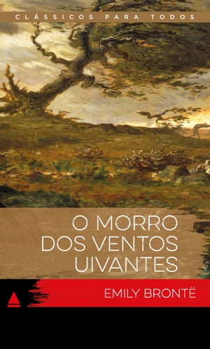 ISBN 9788520934975 O Morro Dos Ventos Uivantes Emily Bronte 本・雑誌・コミック 画像