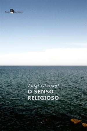 ISBN 9788546209897 O Senso ReligiosoPrimeiro volume do PerCurso Luigi Giussani 本・雑誌・コミック 画像